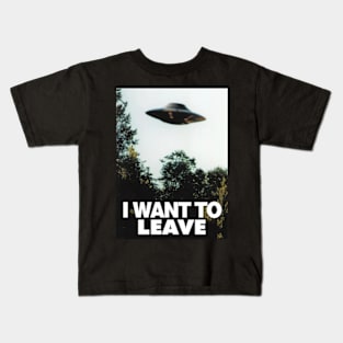 I Want To Leave Kids T-Shirt